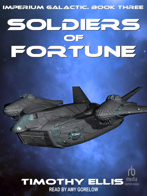 Title details for Soldiers of Fortune by Timothy Ellis - Wait list